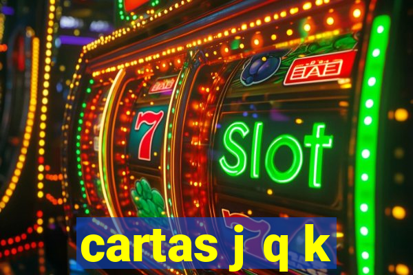 cartas j q k
